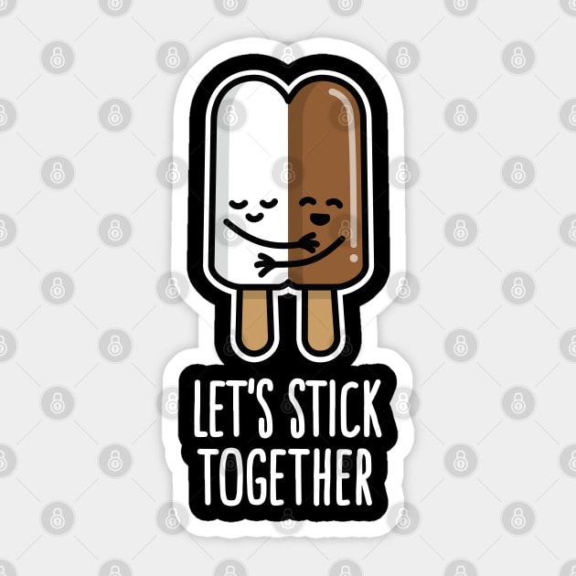 Let's stick together interracial couple popsicle mixed marriage Sticker by LaundryFactory